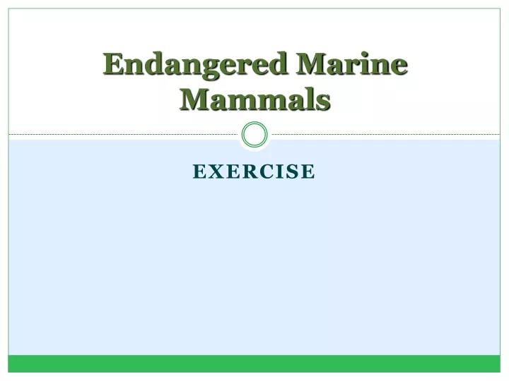 endangered marine mammals