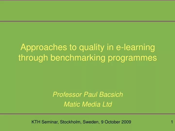 approaches to quality in e learning through benchmarking programmes