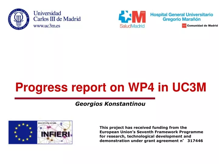 progress report on wp4 in uc3m