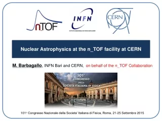 Nuclear Astrophysics at the  n_TOF  facility at CERN
