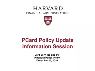 PCard Policy Update Information Session