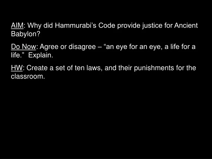 aim why did hammurabi s code provide justice
