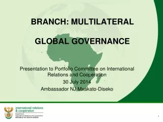 BRANCH: MULTILATERAL GLOBAL GOVERNANCE