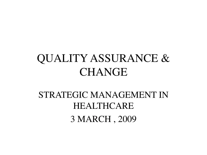 quality assurance change