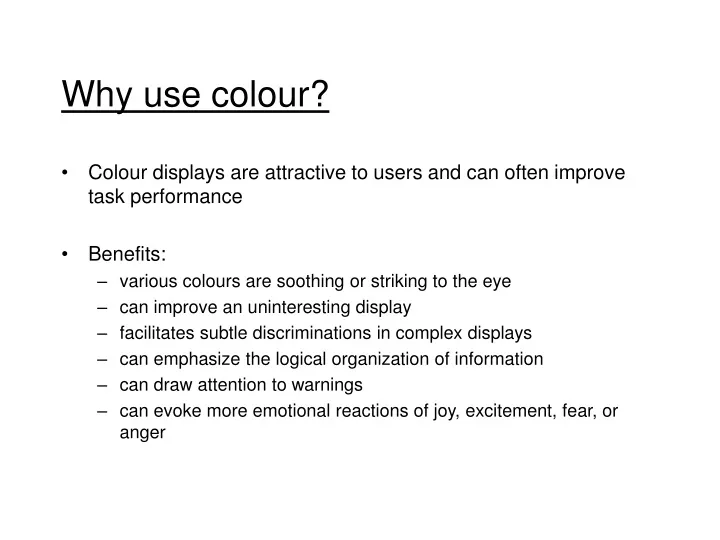 why use colour