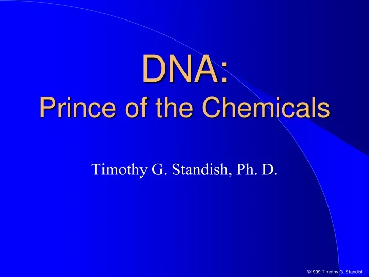 dna prince of the chemicals