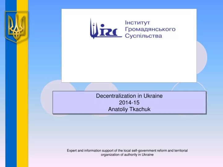 decentralization in ukraine 2014 15 anatoliy
