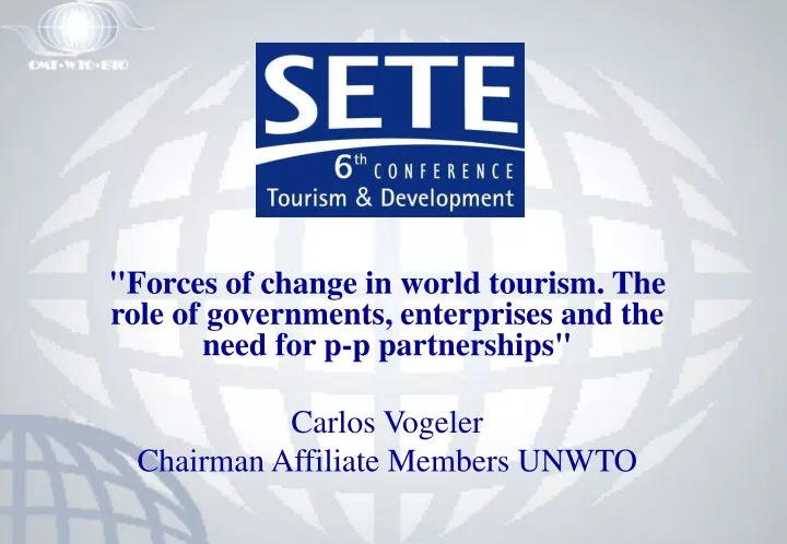 forces of change in world tourism the role
