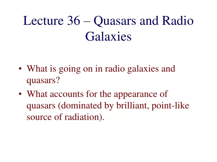 lecture 36 quasars and radio galaxies