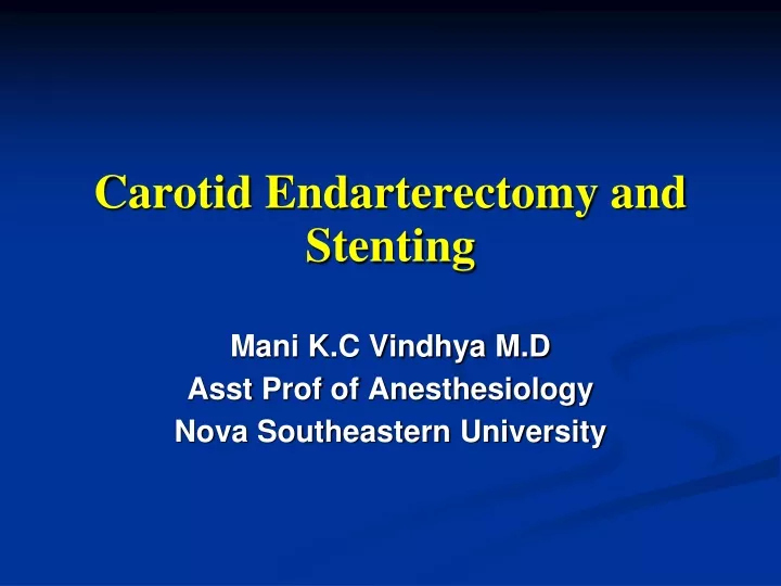 carotid endarterectomy and stenting