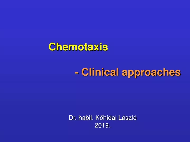 chemotaxis clinical approaches