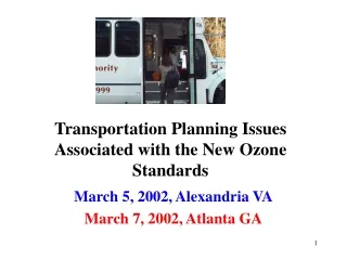 Transportation Planning Issues Associated with the New Ozone Standards