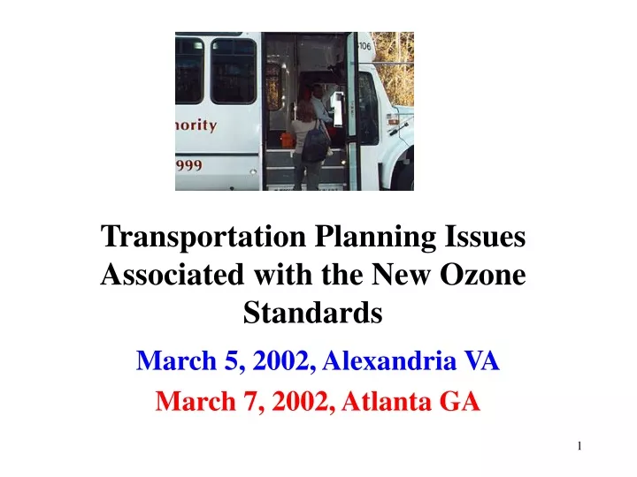 transportation planning issues associated with the new ozone standards