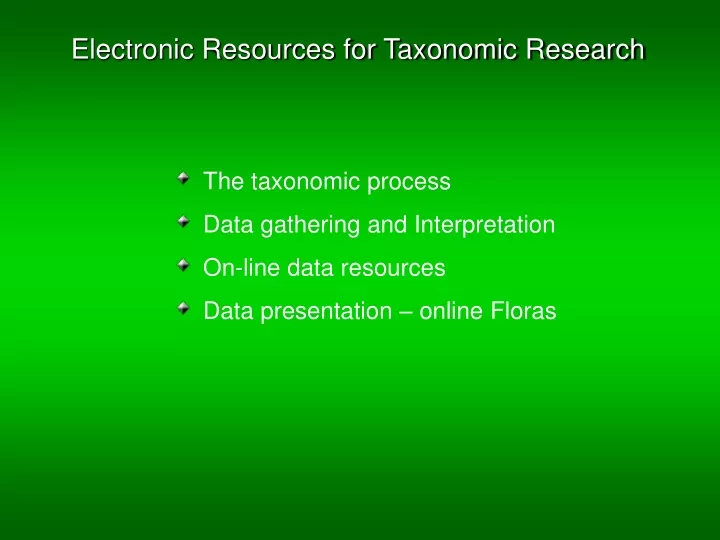 the taxonomic process data gathering