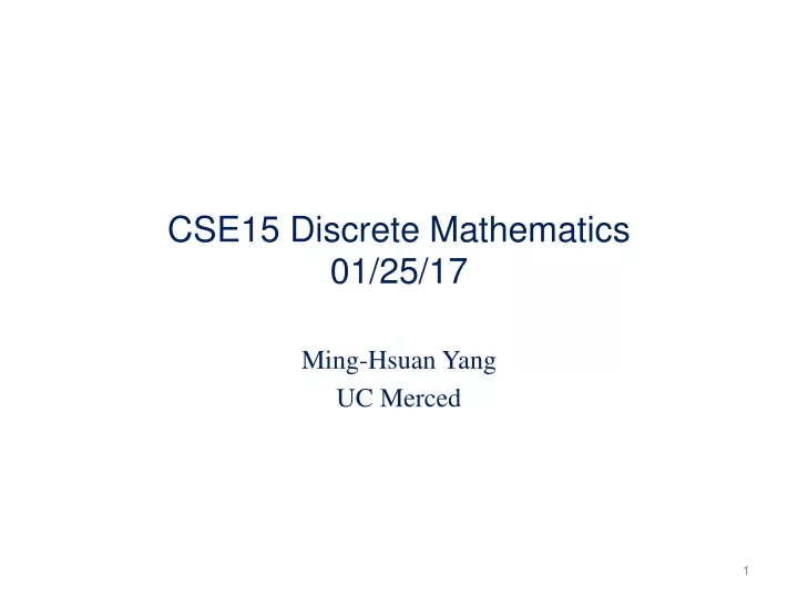 cse15 discrete mathematics 01 25 17