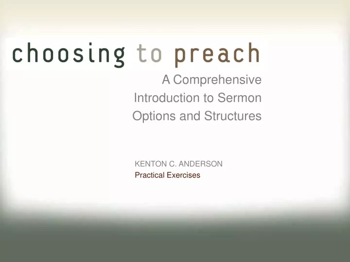 a comprehensive introduction to sermon options and structures