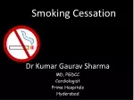 Quit Smoking Today and Improve Your Health! Expert Advice by Dr. Kumar Gaurav Sharma, Cardiologist - slide 1