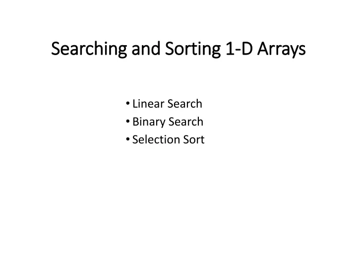 searching and sorting 1 d arrays
