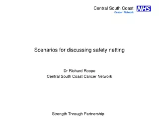 Scenarios for discussing safety netting