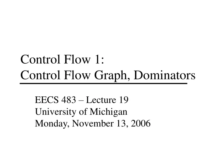 control flow 1 control flow graph dominators