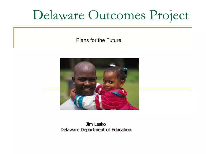 delaware outcomes project