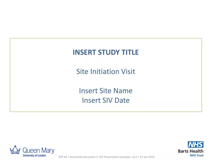 insert study title site initiation visit insert