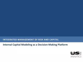 Integrated Management of Risk and Capital