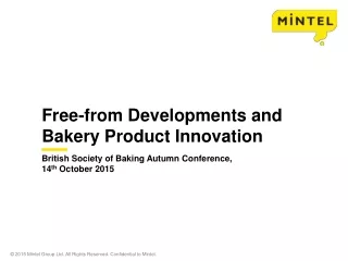 Free-from Developments and  Bakery Product Innovation