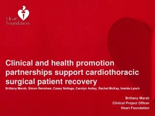 Clinical and health promotion partnerships support cardiothoracic surgical patient recovery