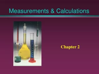 Measurements &amp; Calculations