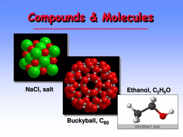 compounds molecules