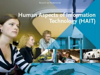 Human Aspects of  Information Technology