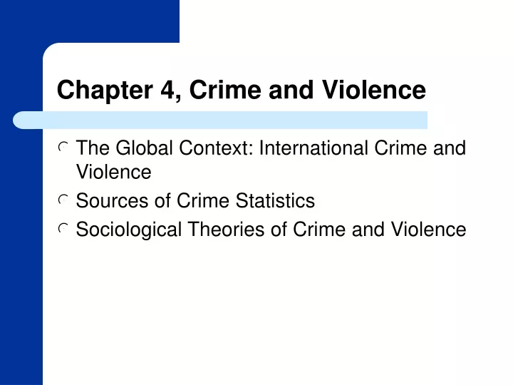 chapter 4 crime and violence