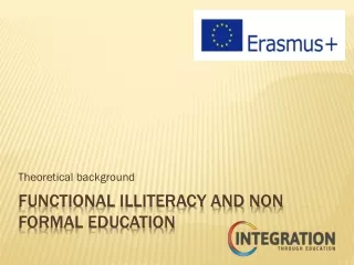 FUNCTIONAL ILLITERACY and non formal education