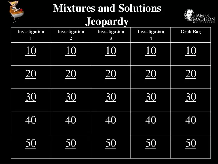 mixtures and solutions jeopardy