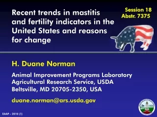 Recent trends in mastitis and fertility indicators in the United States and reasons for change