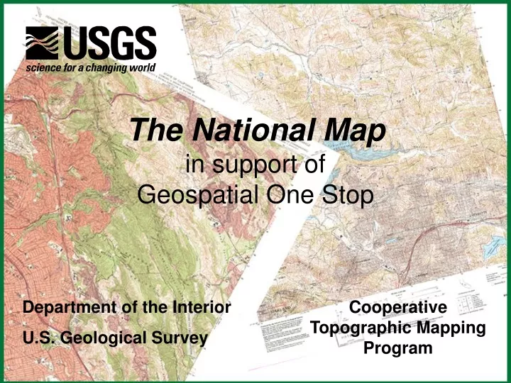 the national map in support of geospatial one stop
