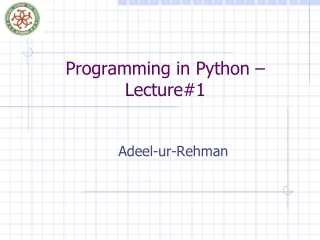 Programming in Python – Lecture#1