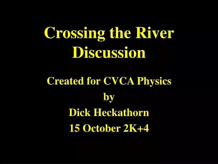 crossing the river discussion
