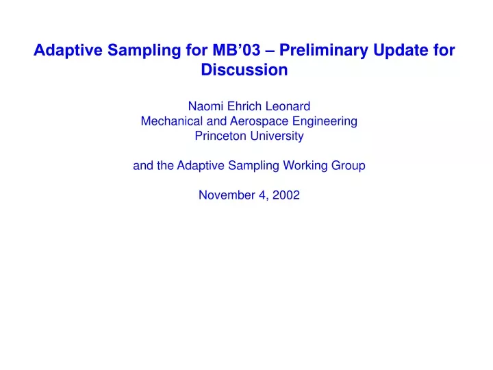 adaptive sampling for mb 03 preliminary update