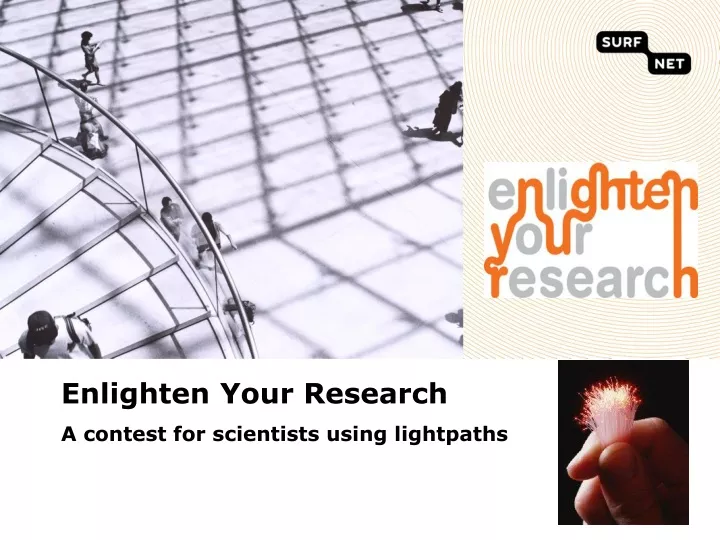 enlighten your research a contest for scientists
