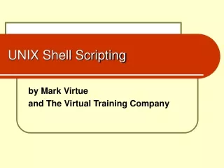 UNIX Shell Scripting