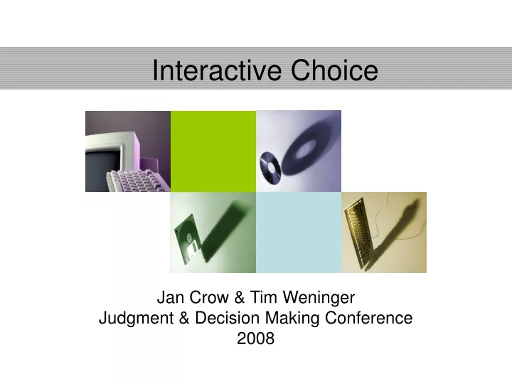 interactive choice