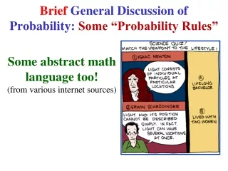 Brief  General Discussion of Probability:  Some “Probability Rules”