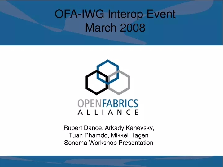 ofa iwg interop event march 2008
