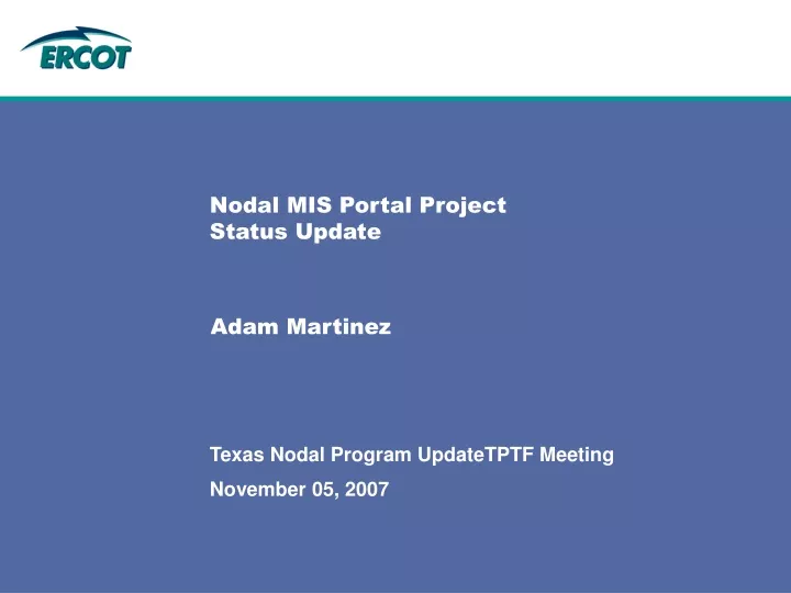 nodal mis portal project status update