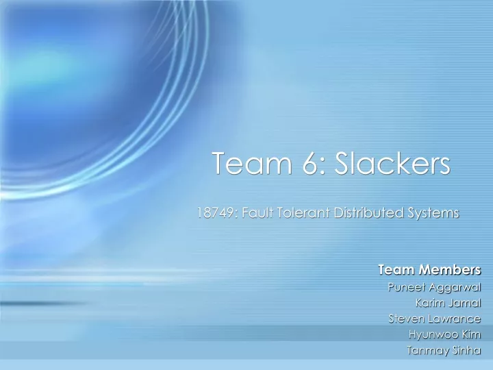 team 6 slackers
