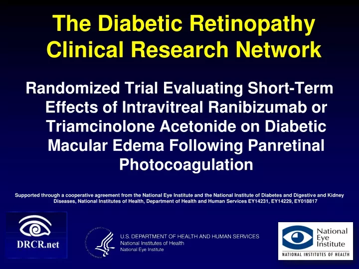 the diabetic retinopathy clinical research network