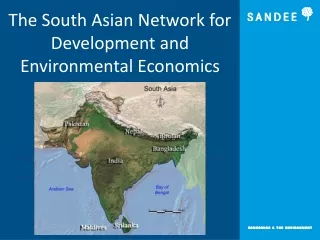 The South Asian Network for Development and Environmental Economics