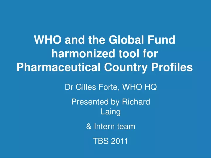 who and the global fund harmonized tool